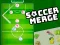 Soccer Merge