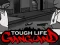 Tough Life Gangland