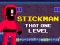 Stickman That One Level