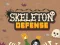 Skeleton Defense
