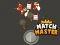 Match Master