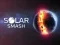 Solar Smash