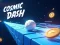 Cosmic Dash