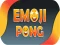 Emoji Pong