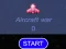 Aircraft war