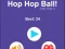 Hop Hop Ball
