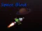 Space Blast