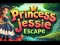 Princess jessie Escape