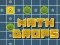 Math Drops
