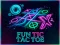 Fun Tic Tac Toe