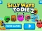 Silly Ways to Die 2
