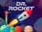 Dr. Rocket