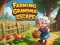 Farming Grandma Escape