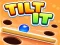 Tilt It!