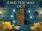 Find the Way Out
