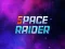 Space Raider