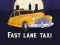 Fast Lane Taxi