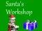 Santa`s Workshop