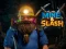 Mine & Slash
