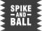 Spike and Ball
