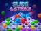 Slide & Strike