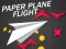 Paper Plane Flight