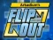 Flip Out