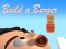 Build a Burger