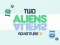 Two Aliens Adventure 2