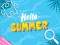 Hello Summer