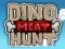 Dino Meat Hunt Remastered