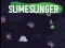 SlimeSlinger