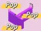 Pop Pop Pop
