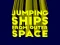 Jumping ships from outer Spase