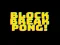 Block break pong!