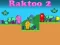 Raktoo 2