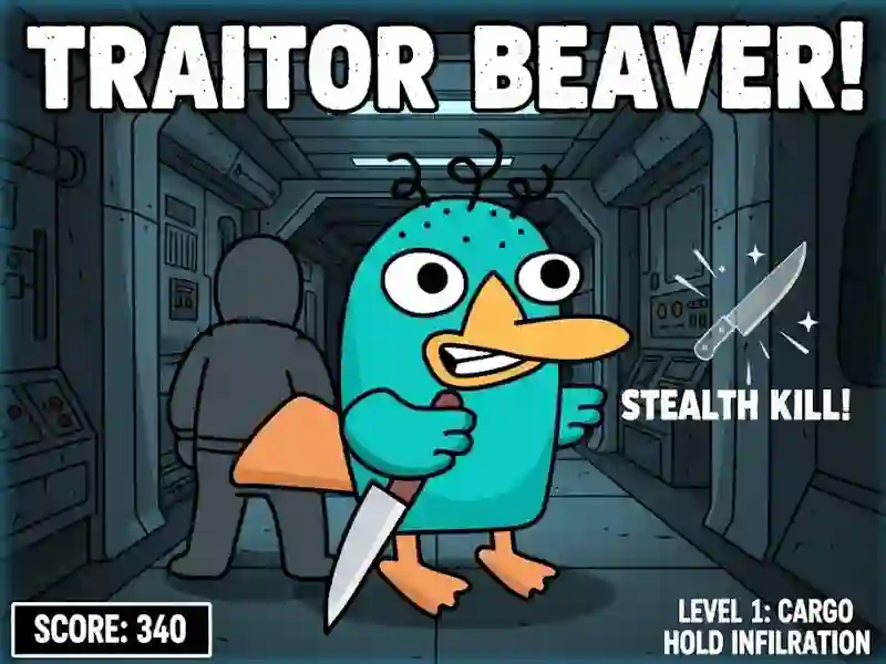 Traitor Beaver!