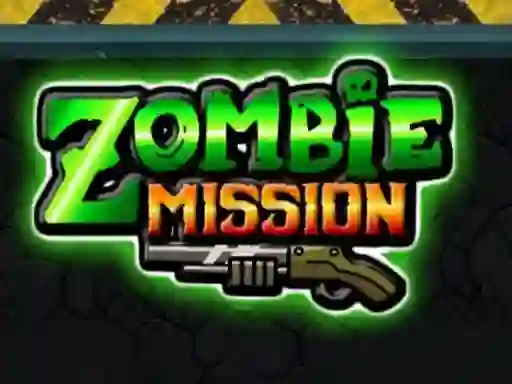 Zombie Mission