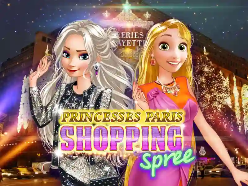 Princesses in Paris: fun shopping