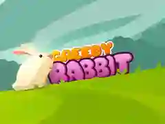 Greedy Rabbit