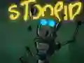 Stoopid Robats
