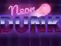 Neon dunk