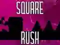 Square Rush