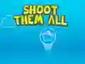 Shoot them All