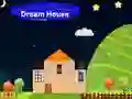 Dream House