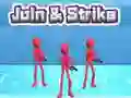 Join & Strike