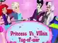 Princess Vs. Villains Tug-of-war