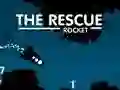 The rescue Rocket
