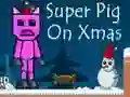 Super Pig on Xmas