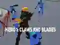Hero 1: Claws and Blades